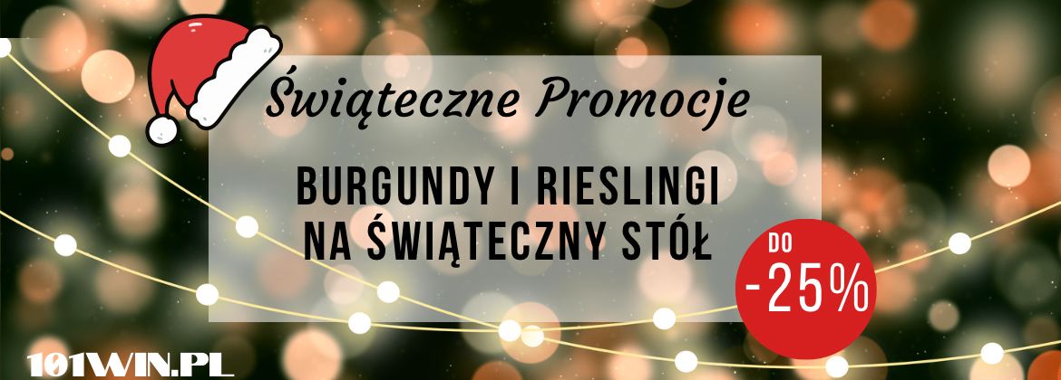 Burgundy i rieslingi na świąteczny stół 2025